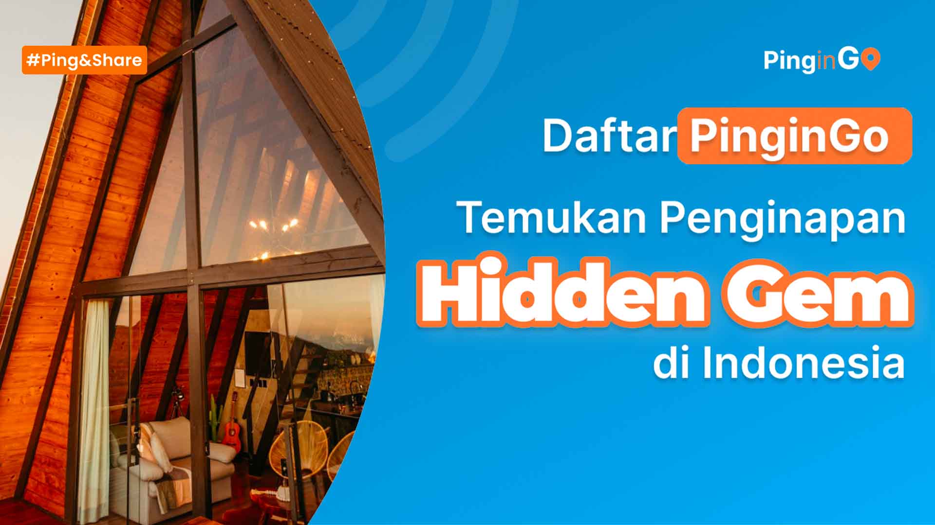 PinginGo - Hidden Gem & Beauty of Nature Indonesia